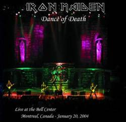 Iron Maiden (UK-1) : Live at the Bell Center